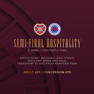HOSPITALITY | SCOTTISH CUP SEMI-FINAL