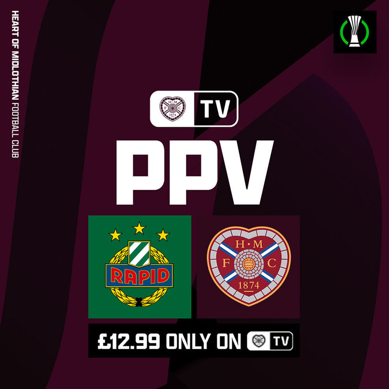 SK Rapid v Hearts LIVE on PPV